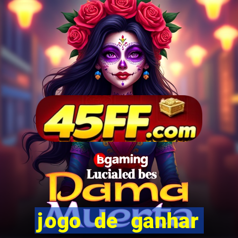 jogo de ganhar dinheiro ao se cadastrar